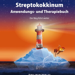 Streptokokkinum Anwendungs- und Therapiebuch